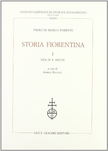 Storia fiorentina vol.1 di Piero Parenti Di Marco edito da Olschki