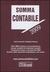 Summa contabile 2009 di Valerio Antonelli, Raffaele D'Alessio edito da Il Sole 24 Ore