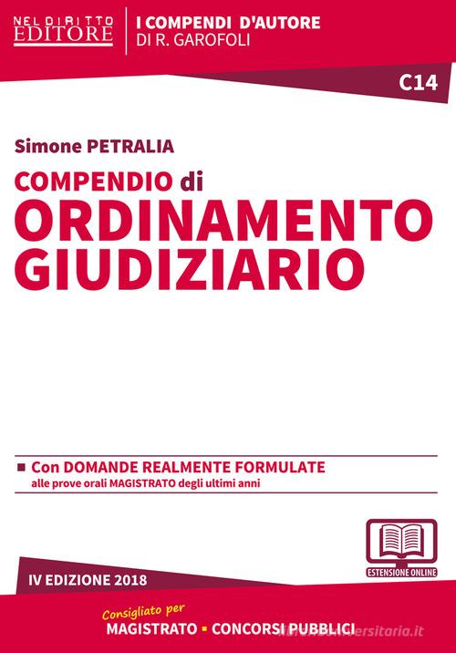 Compendio di ordinamento giudiziario di Simone Petralia edito da Neldiritto Editore