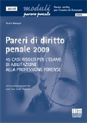 Pareri di diritto penale 2009 di Giulio Basagni edito da Maggioli Editore