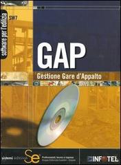 GAP. Gestione gare d'appalto. CD-ROM edito da Sistemi Editoriali