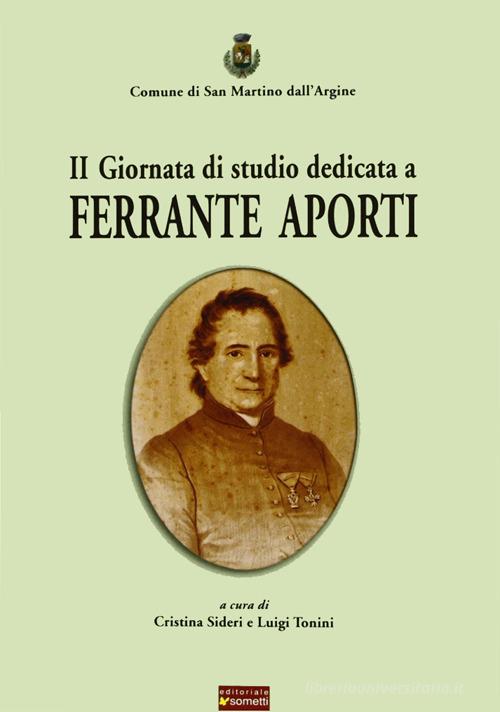 Seconda Giornata di studio dedicata a Ferrante Aporti edito da Sometti