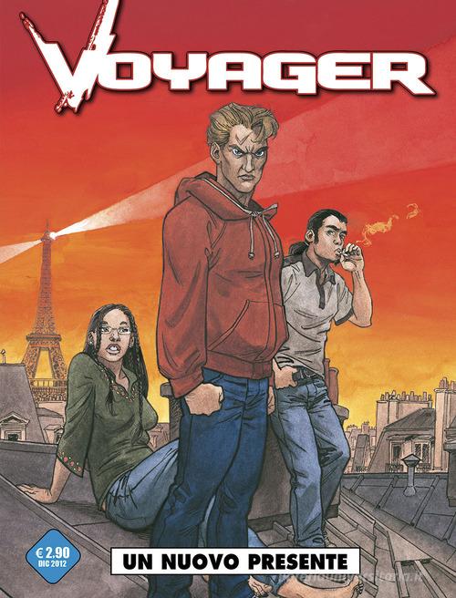 Voyager vol.3 di Eric Stalner, Pierre Boisserie edito da Editoriale Cosmo