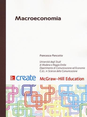 Macroeconomia. Con Connect edito da McGraw-Hill Education