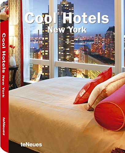 Cool hotels New York edito da TeNeues