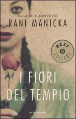 I fiori del tempio di Rani Manicka edito da Mondadori