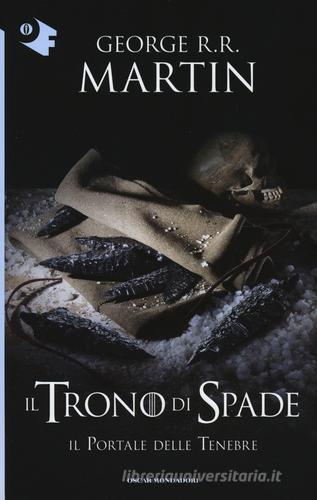 Il trono di spade vol.7 di George R. R. Martin edito da Mondadori