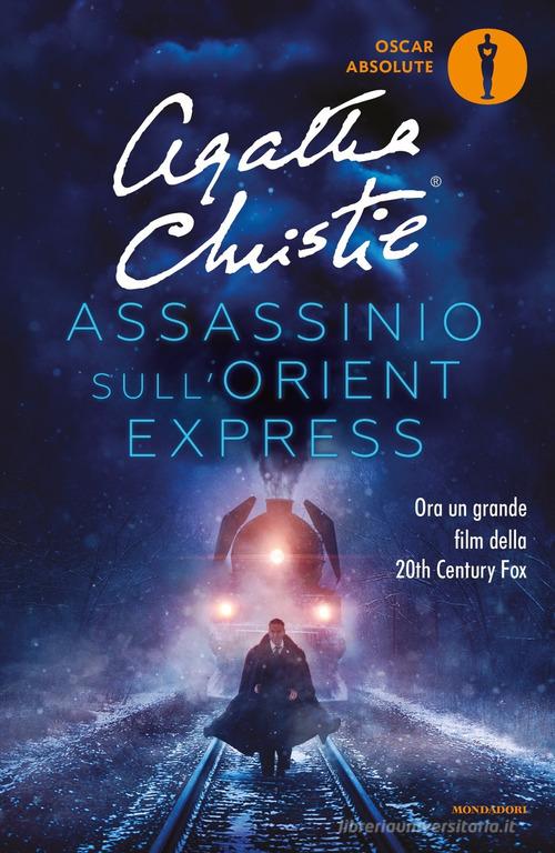 Assassinio sull'Orient Express di Agatha Christie edito da Mondadori