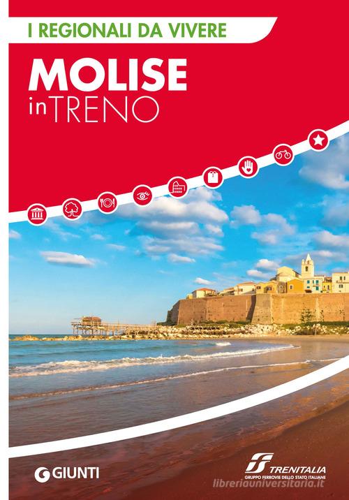 Molise in treno edito da Giunti Editore