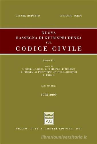 Nuova rassegna di giurisprudenza sul Codice civile vol.3 di Cesare Ruperto, Vittorio Sgroi edito da Giuffrè