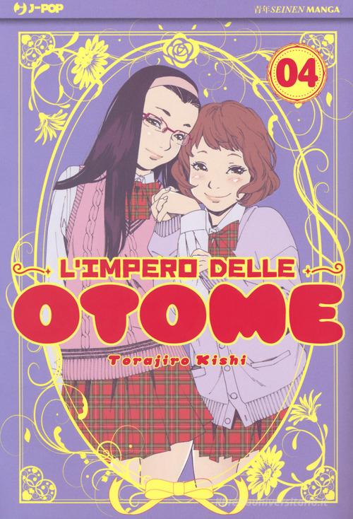 L' impero delle Otome vol.4 di Torajiro Kishi edito da Edizioni BD