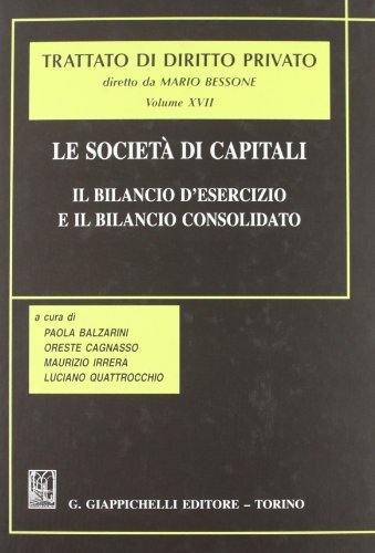 Le società di capitali. Il bilancio d'esercizio e il bilancio consolidato edito da Giappichelli