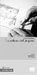 La cultura del progetto di Eugenio Gentili Tedeschi edito da Maggioli Editore