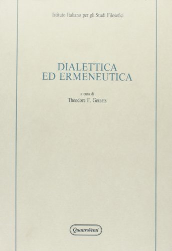 Dialettica ed ermeneutica edito da Quattroventi
