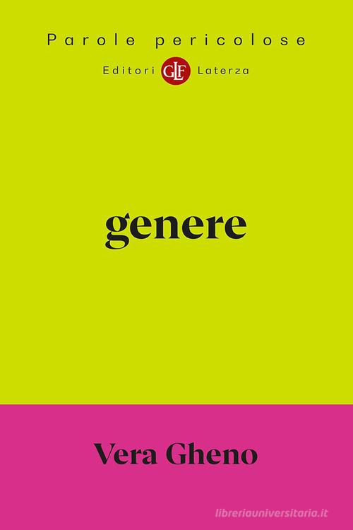 Genere di Vera Gheno edito da Laterza