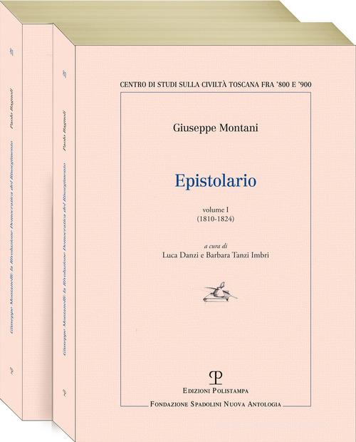 L' epistolario di Giuseppe Montani edito da Polistampa