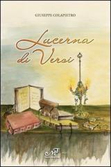 Lucerna di versi di Giuseppe Colapietro edito da Masso delle Fate