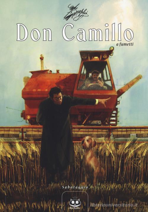 Don Camillo a fumetti vol.16 di Davide Barzi edito da Renoir Comics