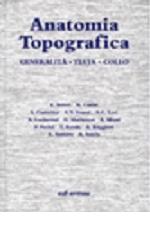 Anatomia topografica. Generalità. Testa e collo edito da Edi. Ermes