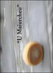 «U Maiurcheu». Un fantareporacconto di Giuseppe Giannavola edito da Lussografica