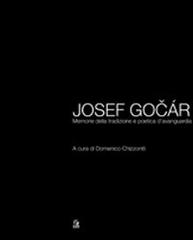 Josef Gocár. Memoria della tradizione e poetica d'avanguardia edito da CLEAN