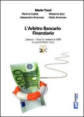 L' arbitro bancario finanziario edito da Primiceri Editore