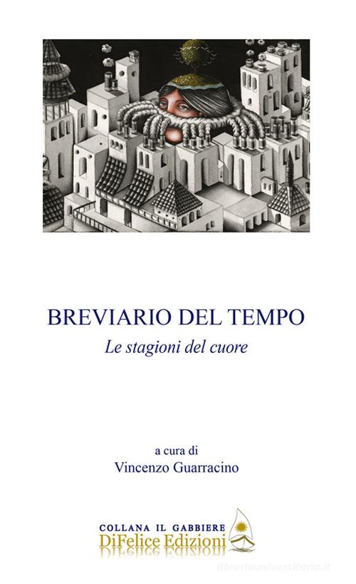 Breviario del tempo edito da Di Felice Edizioni