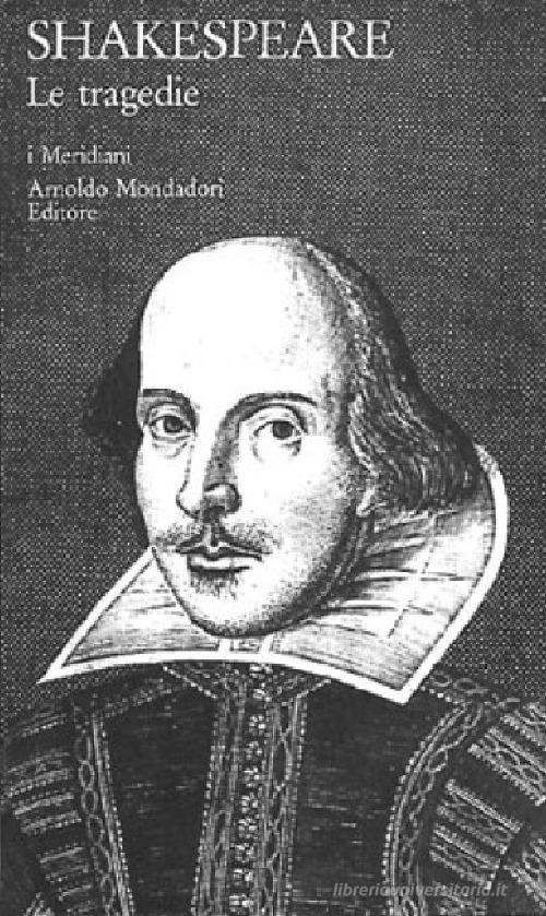 Teatro completo. Testo inglese a fronte vol.4 di William Shakespeare edito da Mondadori