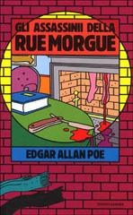 Gli assassini della rue Morgue di Edgar A. Poe edito da Mondadori