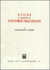 Studi in memoria di Vittorio Bachelet vol.2 edito da Giuffrè
