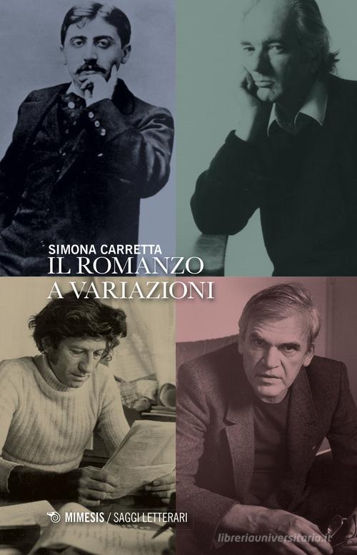 Il romanzo a variazioni di Simona Carretta edito da Mimesis