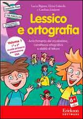 Lessico e ortografia. CD-ROM vol.1 di Lucia Bigozzi, Elena Falaschi, Carolina Limberti edito da Erickson