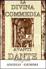 La Divina Commedia avanti Dante di Charles Labitte edito da Boopen