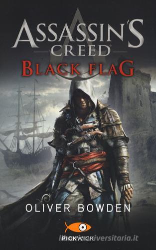 Assassin's Creed. Black flag di Oliver Bowden edito da Sperling & Kupfer