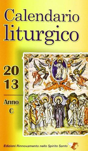 Calendario liturgico 2013 edito da Servizi RnS