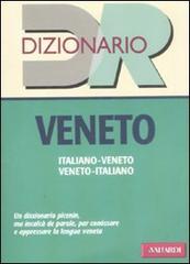 Dizionario veneto. Italiano-veneto, veneto-italiano di Walter Basso edito da Vallardi A.