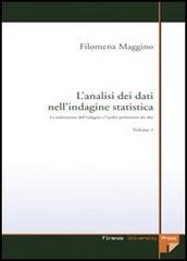 L' analisi dei dati nell'indagine statistica. Con CD-ROM vol.1 di Filomena Maggino edito da Firenze University Press