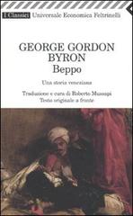 Beppo. Una storia veneziana. Testo inglese a fronte di George G. Byron edito da Feltrinelli