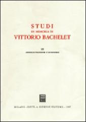 Studi in memoria di Vittorio Bachelet vol.3 edito da Giuffrè