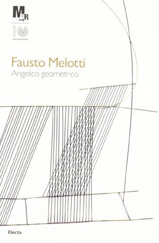 Melotti. Angelico edito da Mondadori Electa