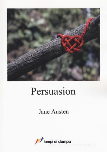 Persuasion di Jane Austen edito da Lampi di Stampa