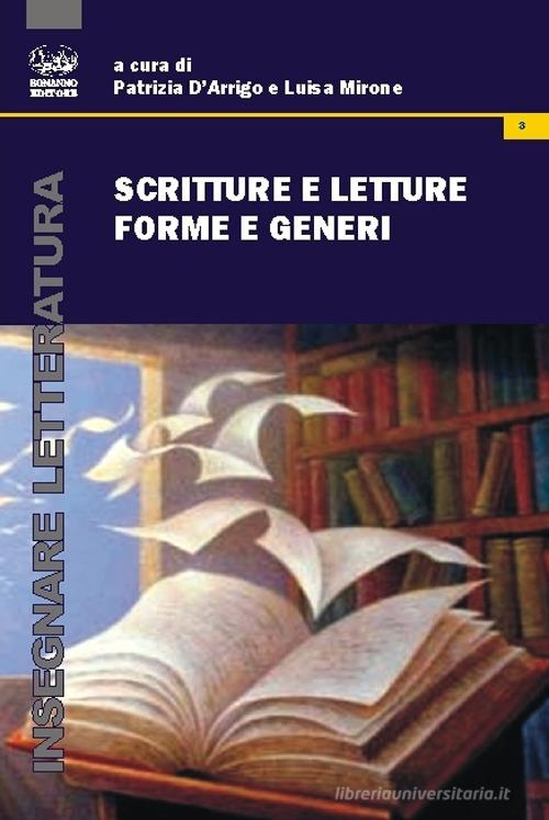 Scritture e letture: forme e generi edito da Bonanno