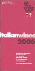 Italian wines 2006 edito da Gambero Rosso GRH