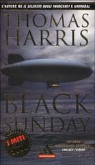 Black Sunday di Thomas Harris edito da Mondadori