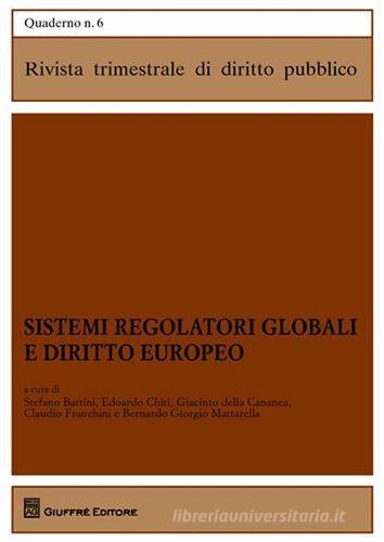 Sistemi regolatori globali e diritto europeo edito da Giuffrè