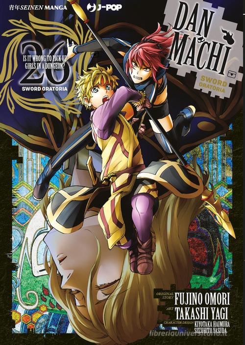 DanMachi. Sword oratoria vol. 26 di Fujino Omori edito da Edizioni BD