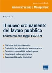 Il nuovo ordinamento nel lavoro pubblico di Luigi Oliveri edito da Maggioli Editore