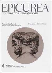 Epicurea, nell'edizione di Hermann Usener. Testo greco e latino a fronte edito da Bompiani