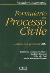 Formulario del processo civile. Con CD-ROM edito da Utet Giuridica