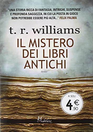 Il mistero dei libri antichi di T. R. Williams edito da Time Crime